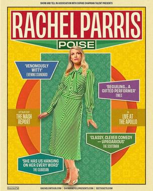 Rachel Parris: Poise