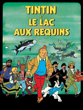 丁丁历险记之鲨鱼湖之谜